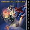 Spider-Man 2: Hands Off, Doc Ock! (Spider-Man) 2004 г 24 стр ISBN 0060571381 инфо 9851c.