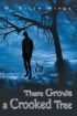 There Grows a Crooked Tree 2003 г 192 стр ISBN 0595752713 инфо 9891c.