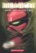 Bionicle Adventures #9: Web Of Shadows: Web Of Shadows Издательство: Scholastic, Inc , 2005 г Мягкая обложка, 144 стр ISBN 0439745586 инфо 9927c.