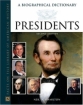 Presidents: A Biographical Dictionary (Facts on File Library of American History) 2005 г 480 стр ISBN 0816057338 инфо 3248e.