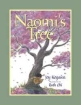 Naomi's Tree 2009 г Твердый переплет, 32 стр ISBN 1554550556 инфо 3257e.