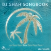 DJ Shah Songbook (2 CD) Формат: 2 Audio CD (DigiPack) Дистрибьюторы: Правительство звука, Open Gate Records Лицензионные товары Характеристики аудионосителей 2008 г Сборник: Российское издание инфо 3350e.